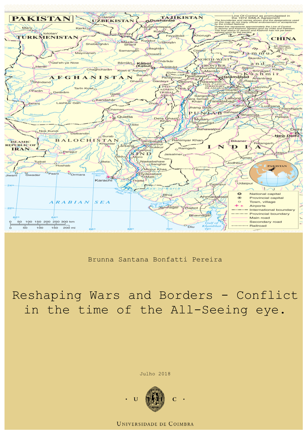 Reshaping Wars and Borders - Conflict in the Time of the All-Seeing Eye