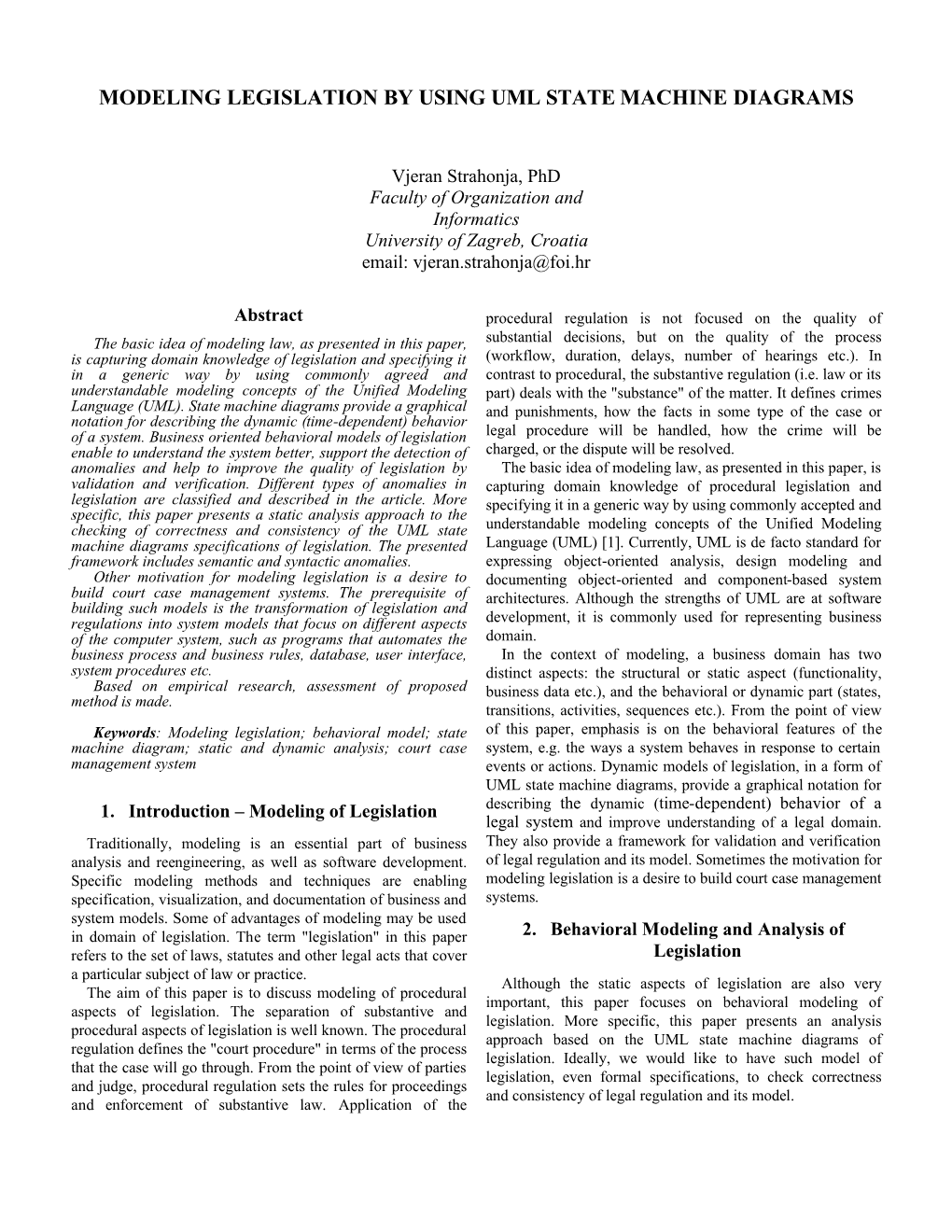 Modeling Legislation by Using Uml State Machine Diagrams