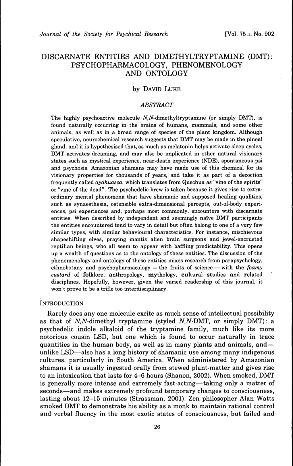 Discarnate Entities and Dimethyltryptamine (Dmt): Psychopharmacology, Phenomenology and Ontology