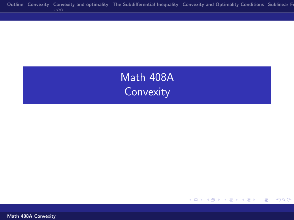 Math 408A Convexity