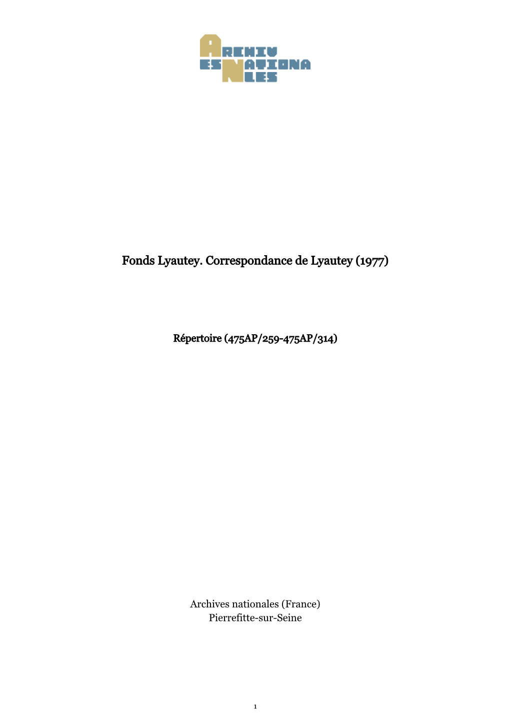 Fonds Lyautey. Correspondance De Lyautey (1977)