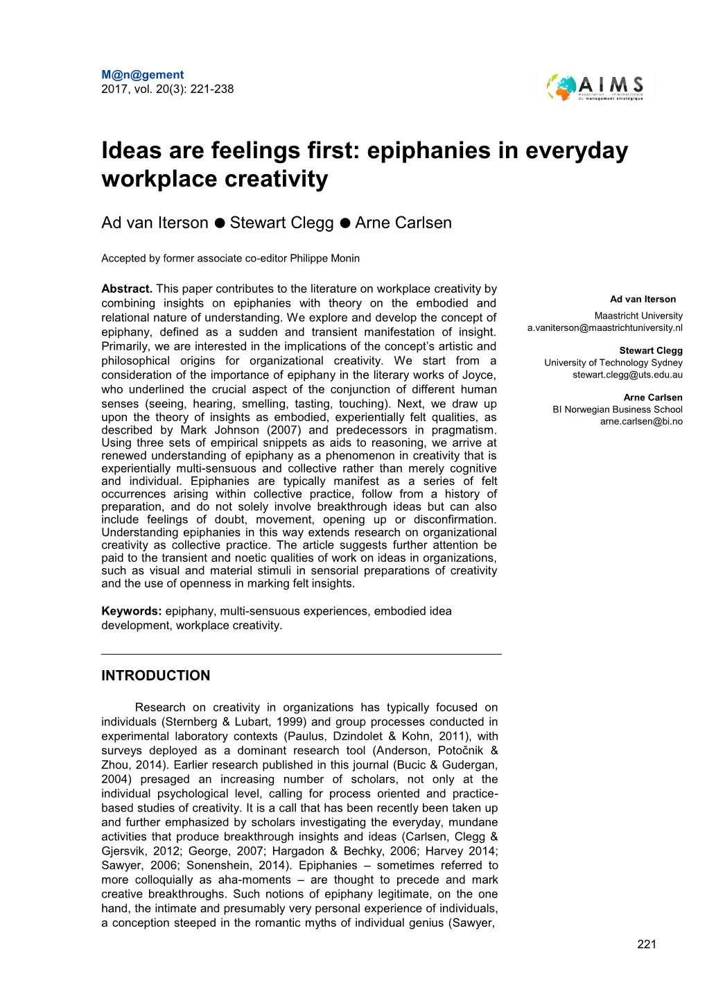 Ideas Are Feelings First: Epiphanies in Everyday Workplace Creativity