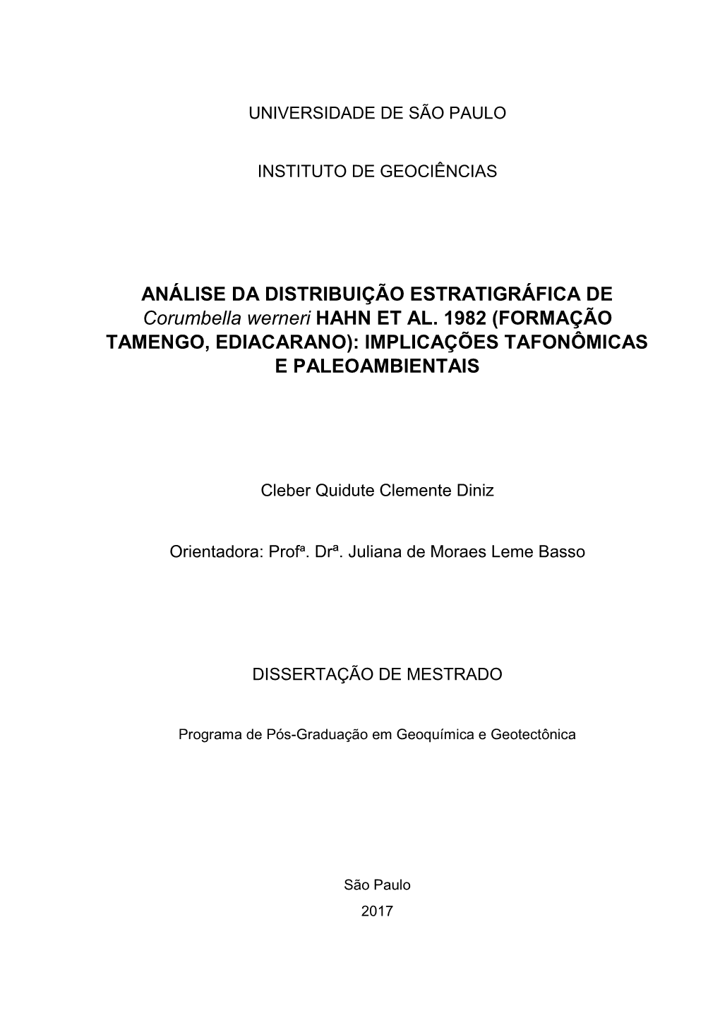 ANÁLISE DA DISTRIBUIÇÃO ESTRATIGRÁFICA DE Corumbella Werneri HAHN ET AL