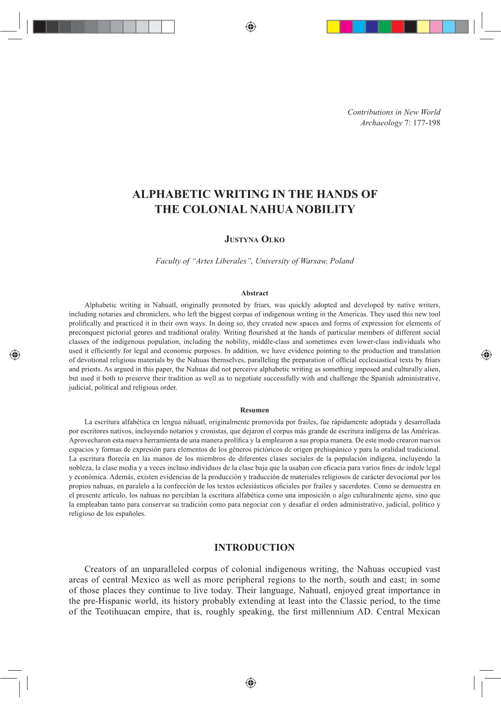 Alphabetic Writing in the Hands of the Colonial Nahua Nobility