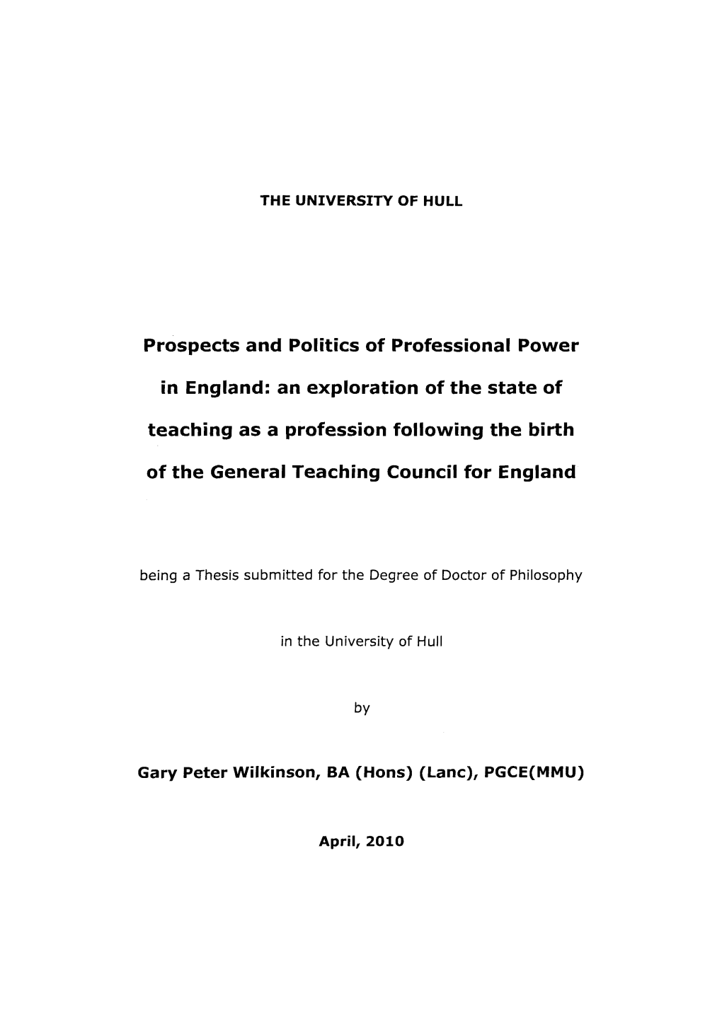 Prospects and Politics of Professional Power in England