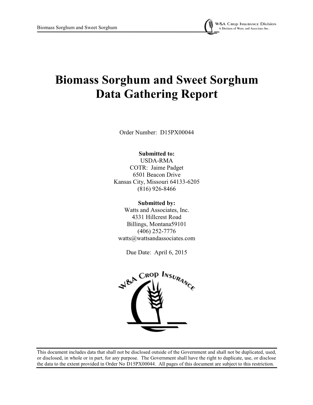 Biomass Sorghum and Sweet Sorghum Data Gathering Report