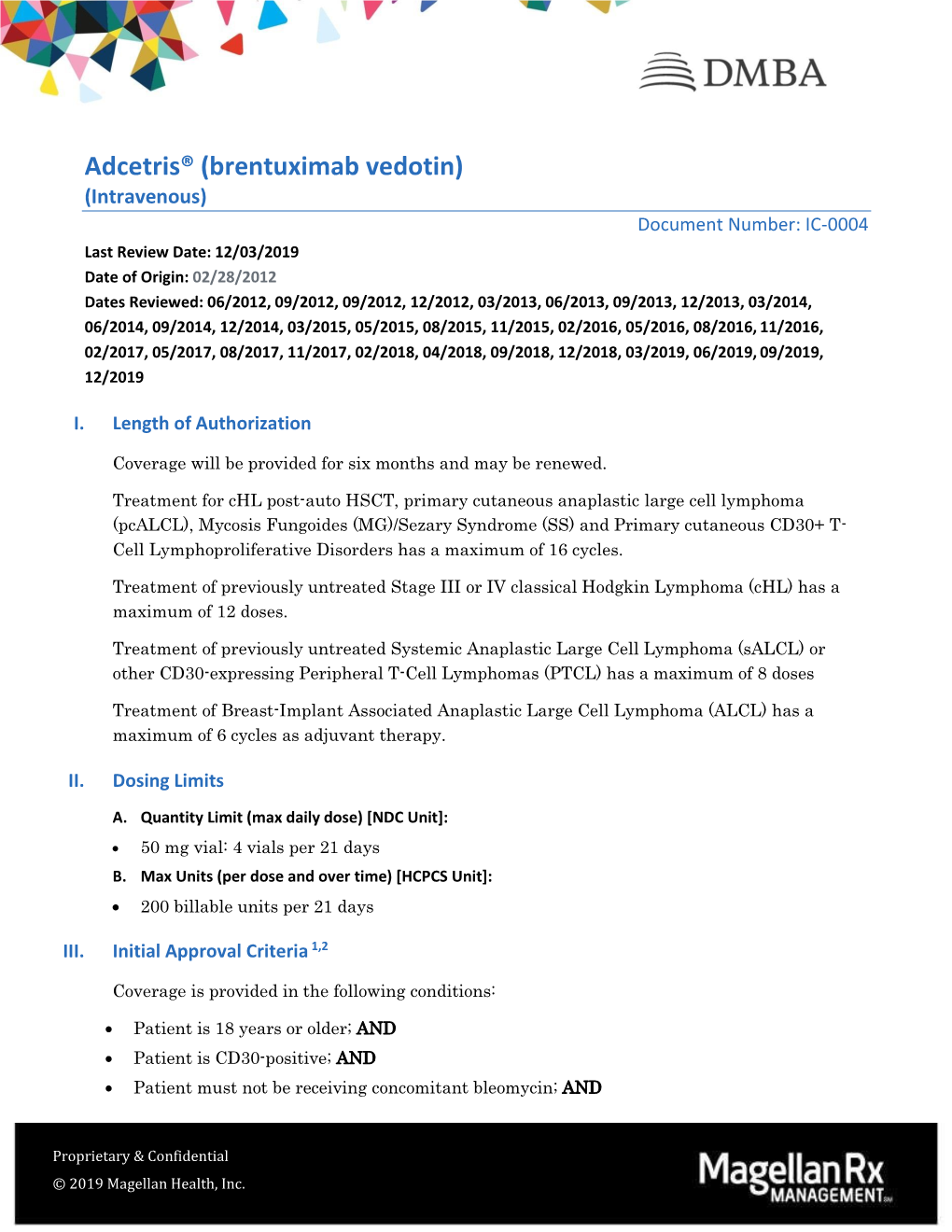 Adcetris® (Brentuximab Vedotin)