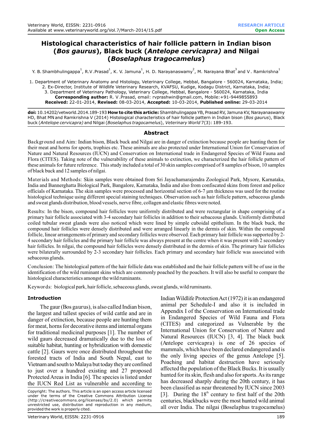 Histological Characteristics of Hair Follicle Pattern in Indian Bison (Bos Gaurus), Black Buck (Antelope Cervicapra) and Nilgai (Boselaphus Tragocamelus)