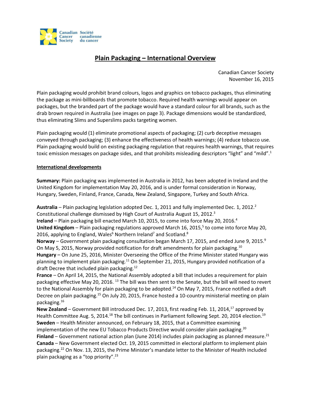 Plain Packaging – International Overview