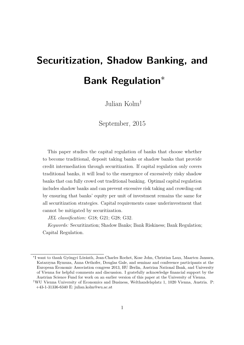 Securitization, Shadow Banking, and Bank Regulation