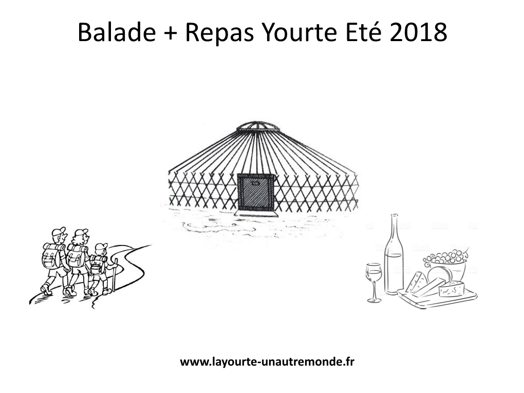 Balade + Repas Yourte Eté 2018