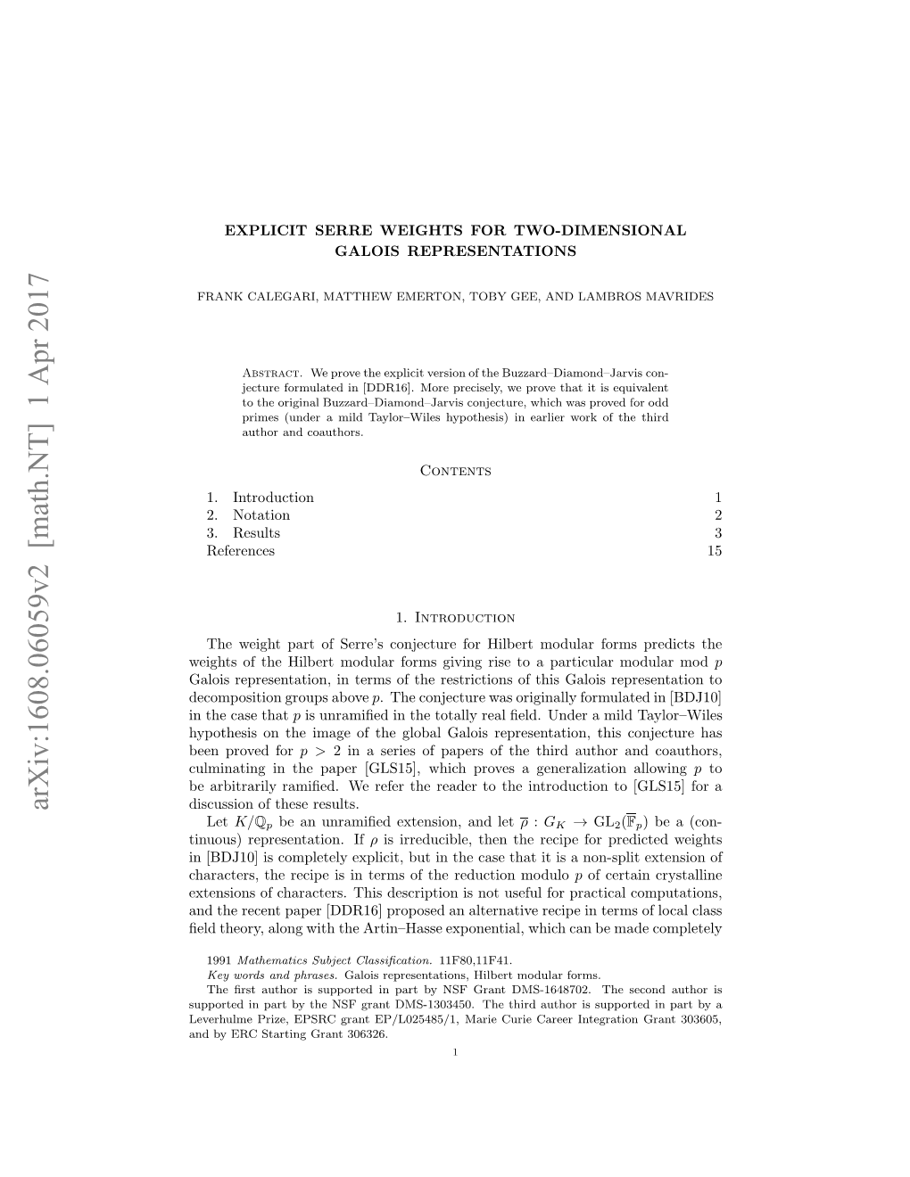 EXPLICIT SERRE WEIGHTS for TWO-DIMENSIONAL GALOIS REPRESENTATIONS 3 in the Published Version of [GLS14])