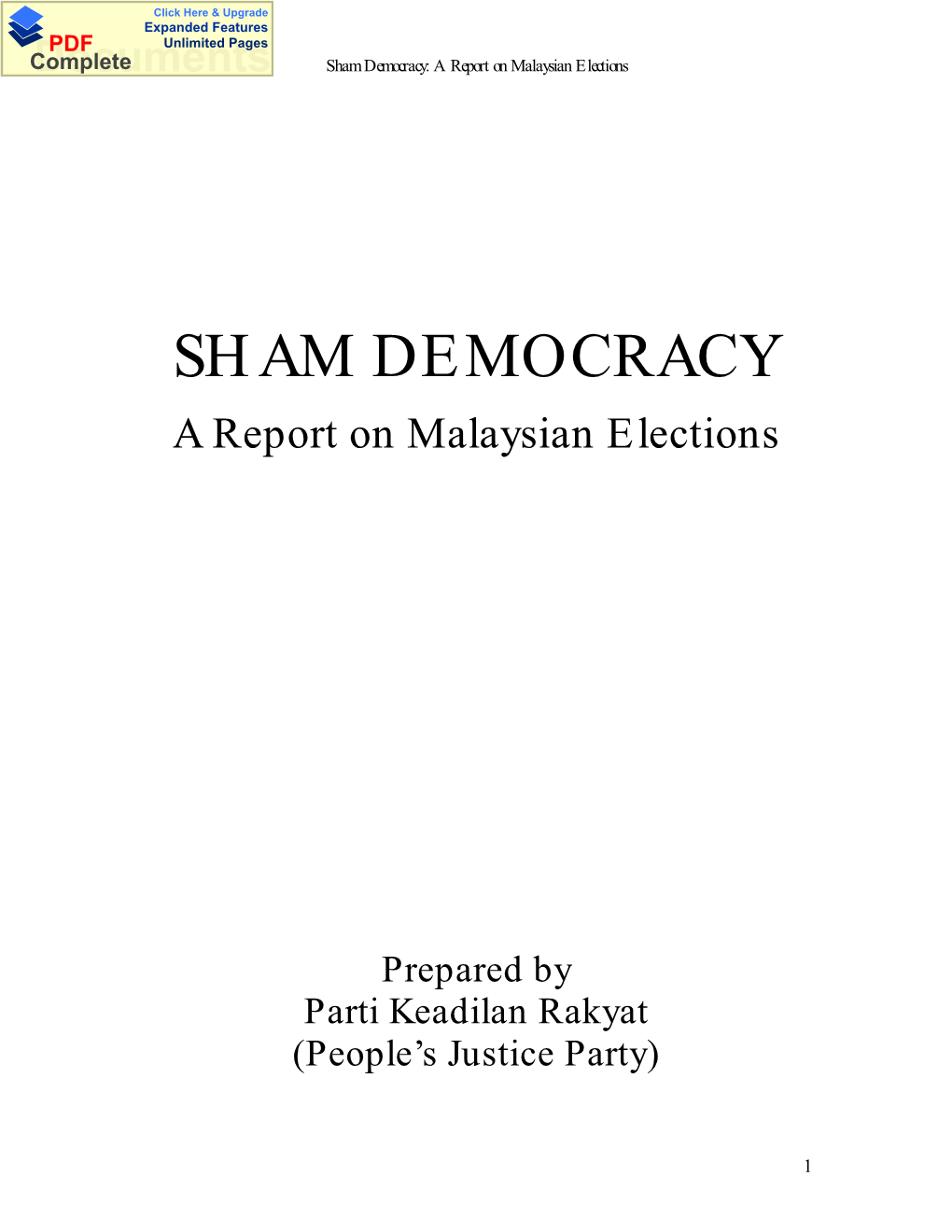 Sham Democracy: a Report on Malaysian Elections