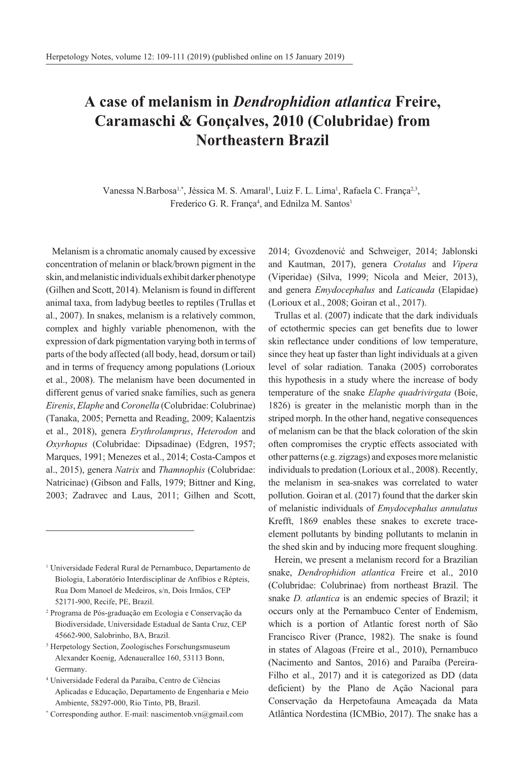 A Case of Melanism in Dendrophidion Atlantica Freire, Caramaschi & Gonçalves, 2010 (Colubridae) from Northeastern Brazil