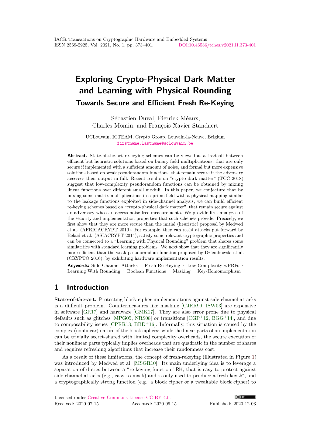 Exploring Crypto-Physical Dark Matter and Learning with Physical Rounding Towards Secure and Eﬃcient Fresh Re-Keying
