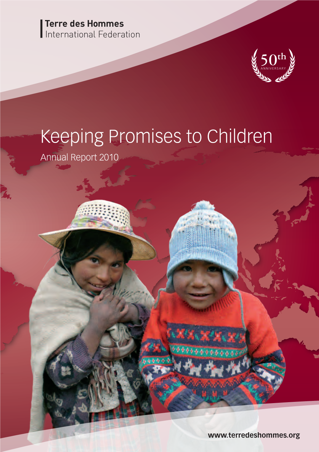 Keeping Promises to Children Annual Report 2010