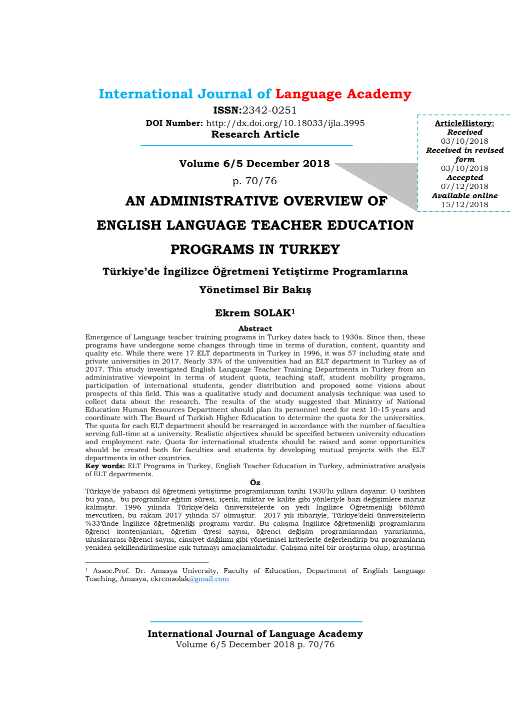An Administrative Overview of English Language Teacher Education Programs in Turkey 71