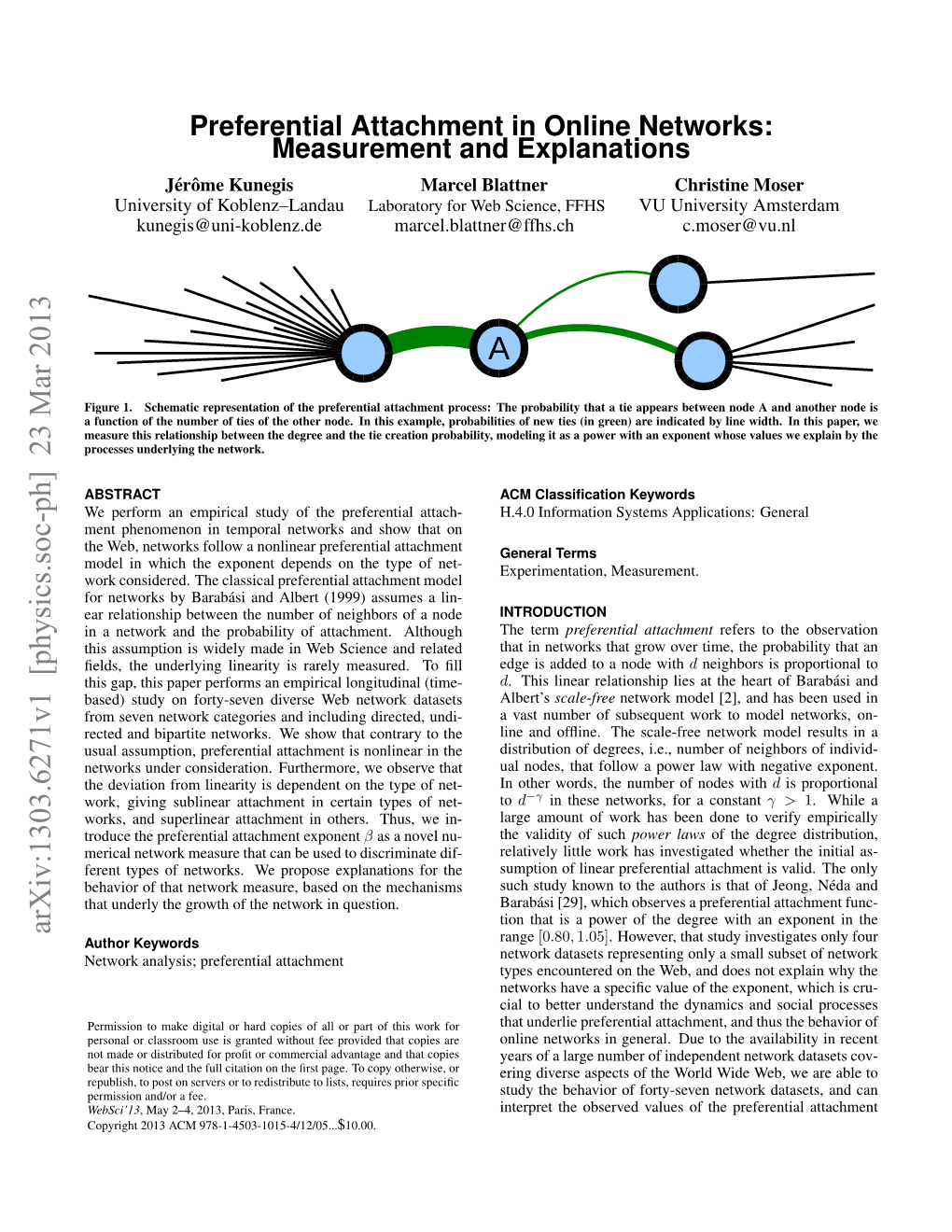 Preferential Attachment in Online Networks: Measurement and Explanations