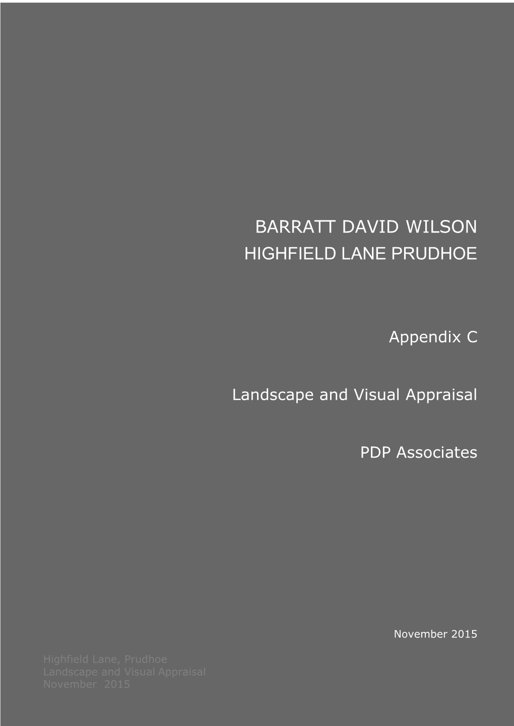 Barratt David Wilson Highfield Lane Prudhoe