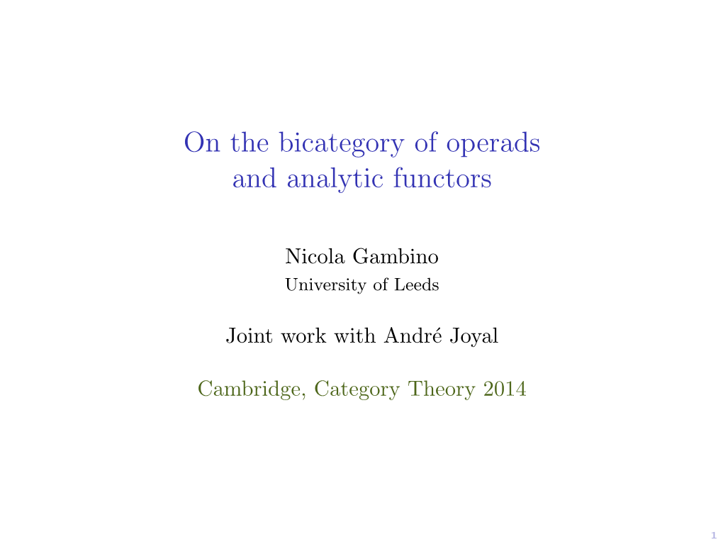 On the Bicategory of Operads and Analytic Functors