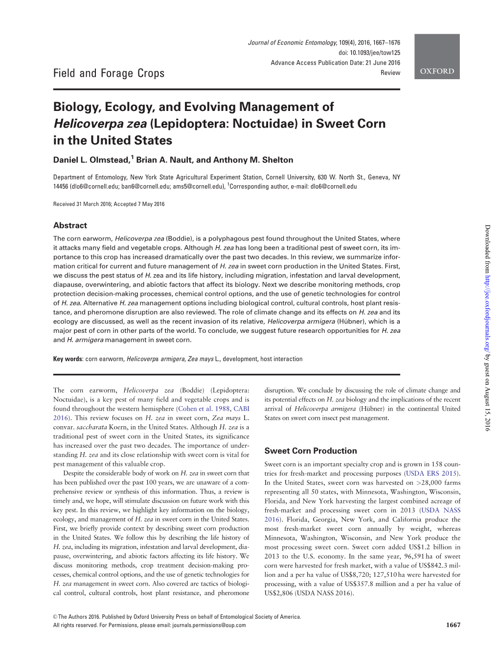 Biology, Ecology, and Evolving Management of Helicoverpa Zea (Lepidoptera: Noctuidae) in Sweet Corn in the United States