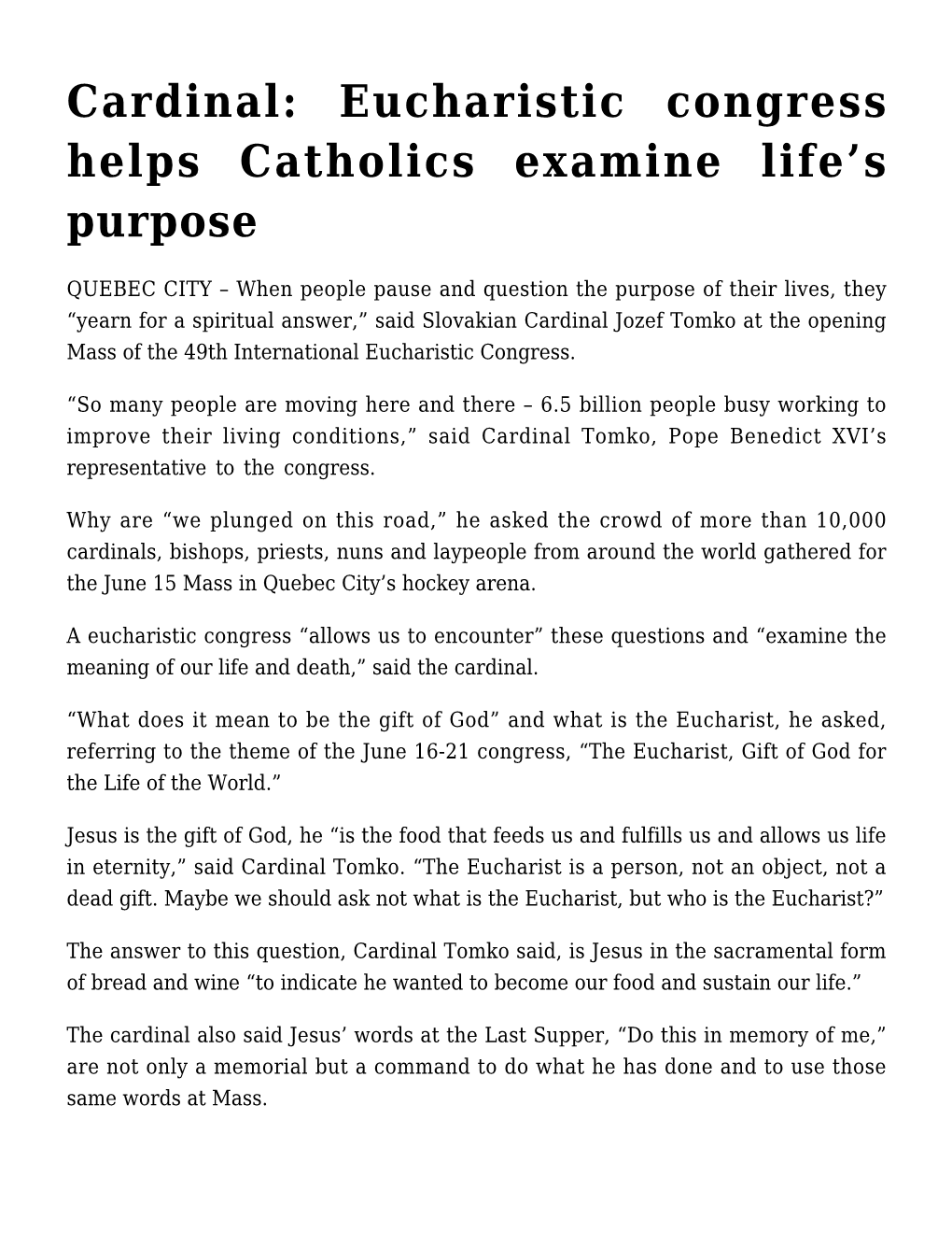 Cardinal: Eucharistic Congress Helps Catholics Examine Life's Purpose