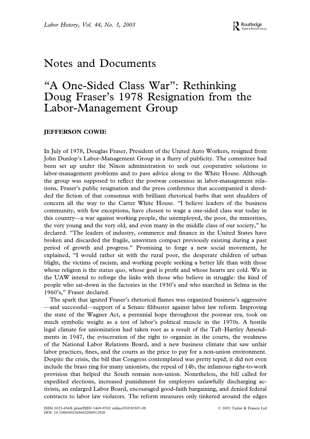 Notes and Documents “A One-Sided Class War”: Rethinking Doug Fraser's 1978 Resignation from the Labor-Management Group