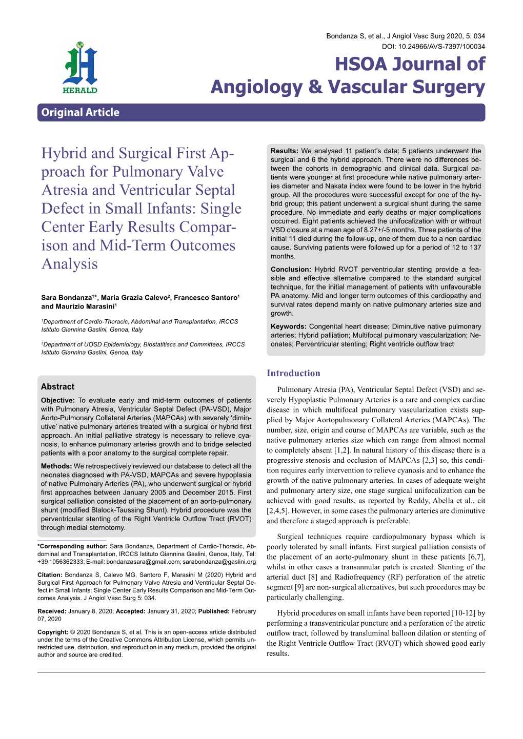 Proach for Pulmonary Valve Atresia and Ventricular Septal Defect in Small Infants: Single Center Early Results Comparison and Mid-Term Outcomes Analysis