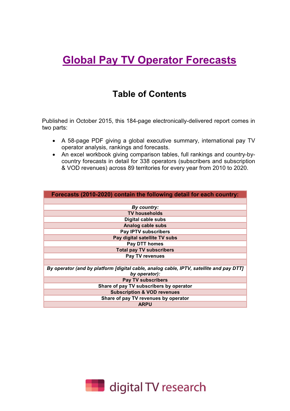 Global Pay TV Operator Forecasts