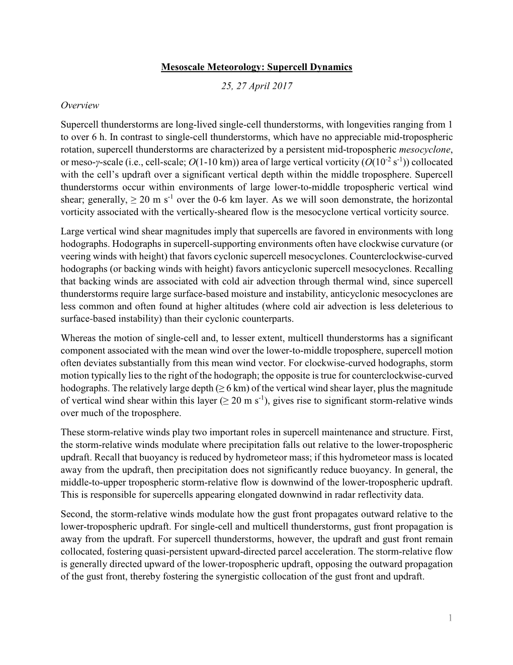 1 Mesoscale Meteorology: Supercell Dynamics 25, 27 April 2017