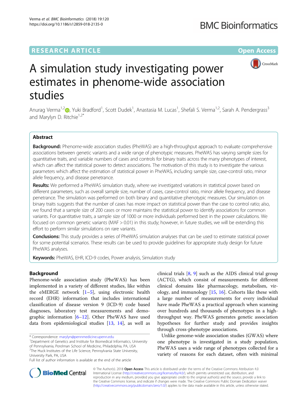 A Simulation Study Investigating Power Estimates in Phenome-Wide Association Studies Anurag Verma1,2 , Yuki Bradford1, Scott Dudek1, Anastasia M