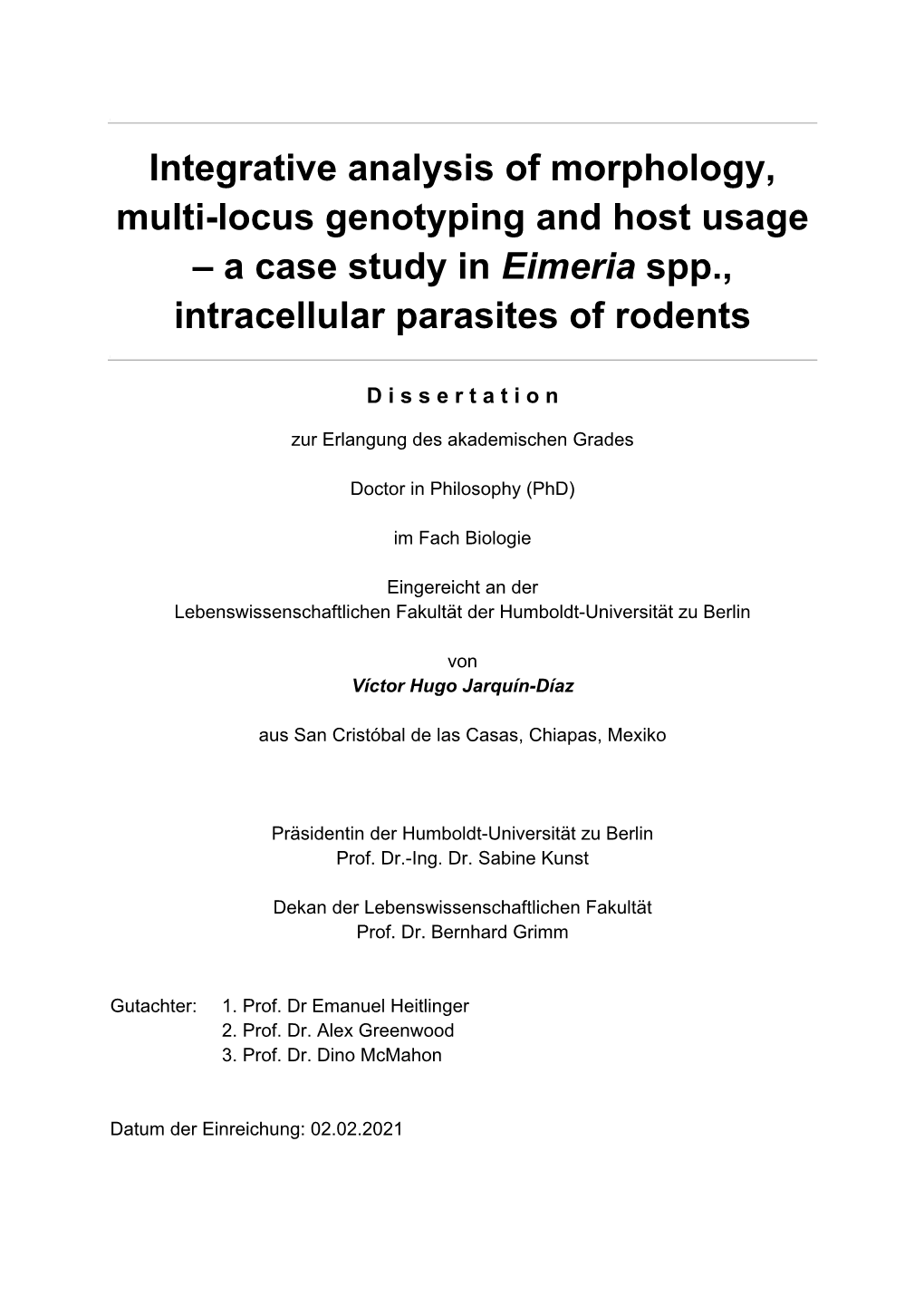 Integrative Analysis of Morphology, Multi-Locus Genotyping and Host Usage –A Case Study in Eimeria Spp.,Intracellular Parasite