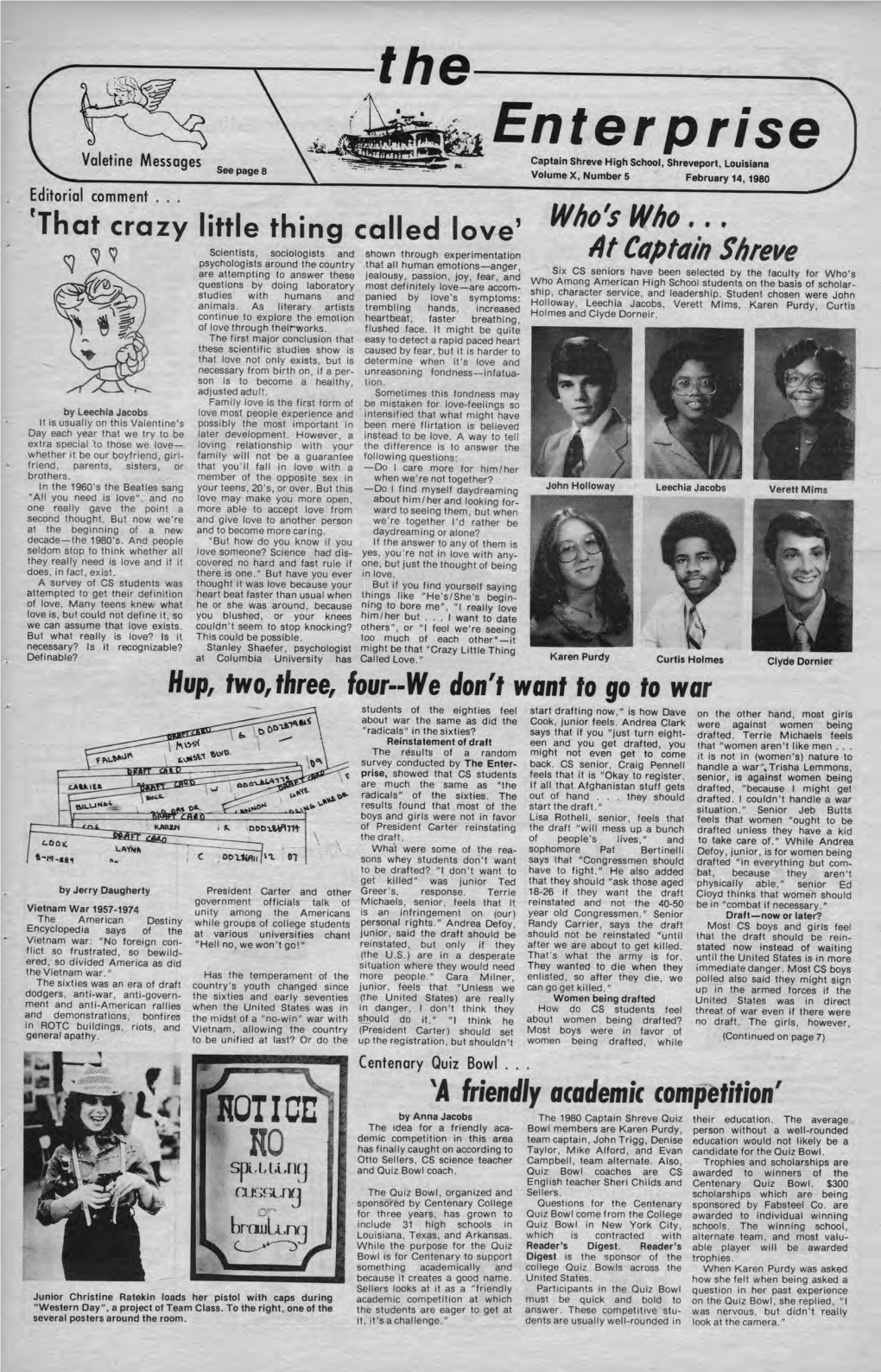 Enterprise Valetine Messages Captain Shreve High School, Shreveport, Louisiana See Page 8 Volume X , Number 5 February 14, 1980 Editorial Comment