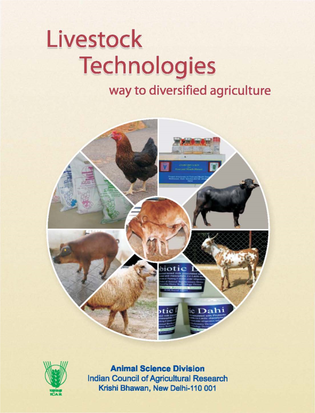 Livestock Technologies Way to Diversified Agriculture