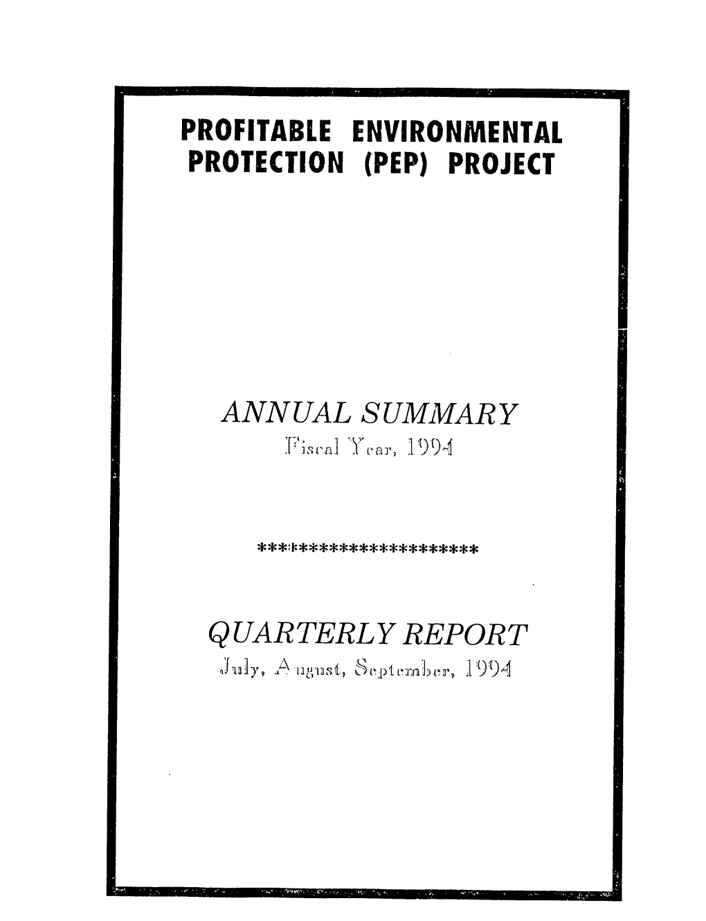 Project Annual Summary Q Uar Terl Y Report