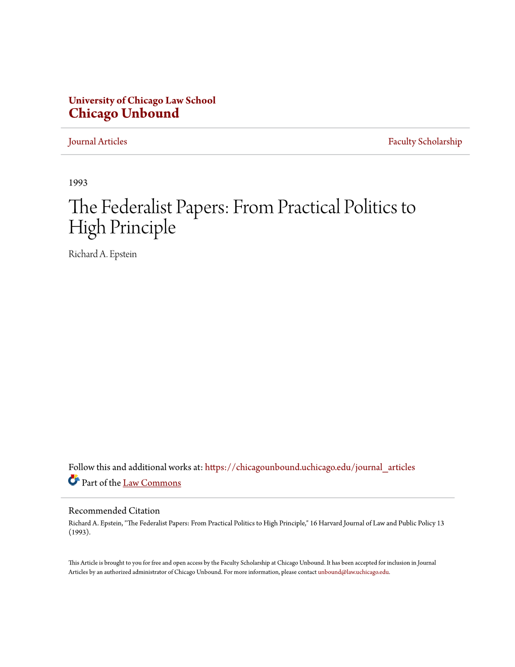 The Federalist Papers: from Practical Politics to High Principle