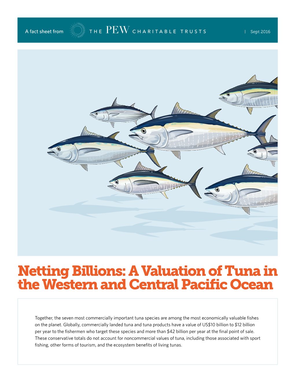 A Valuation of Tuna in the Western and Central Pacific Ocean