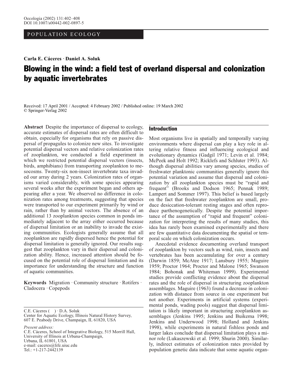 Blowing in the Wind: a Field Test of Overland Dispersal and Colonization by Aquatic Invertebrates