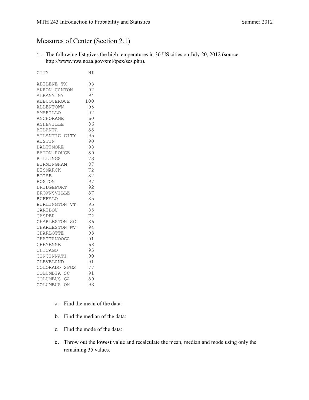 MTH 243 Introduction to Probability and Statistics Summer 2012