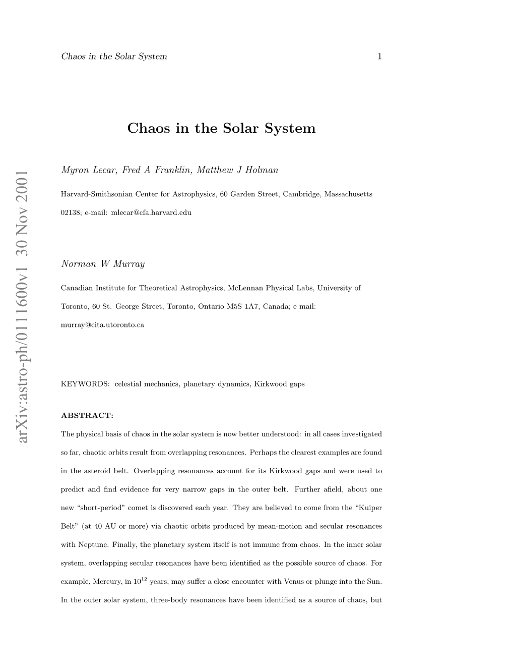 Chaos in the Solar System Are Caused by Overlapping Resonances