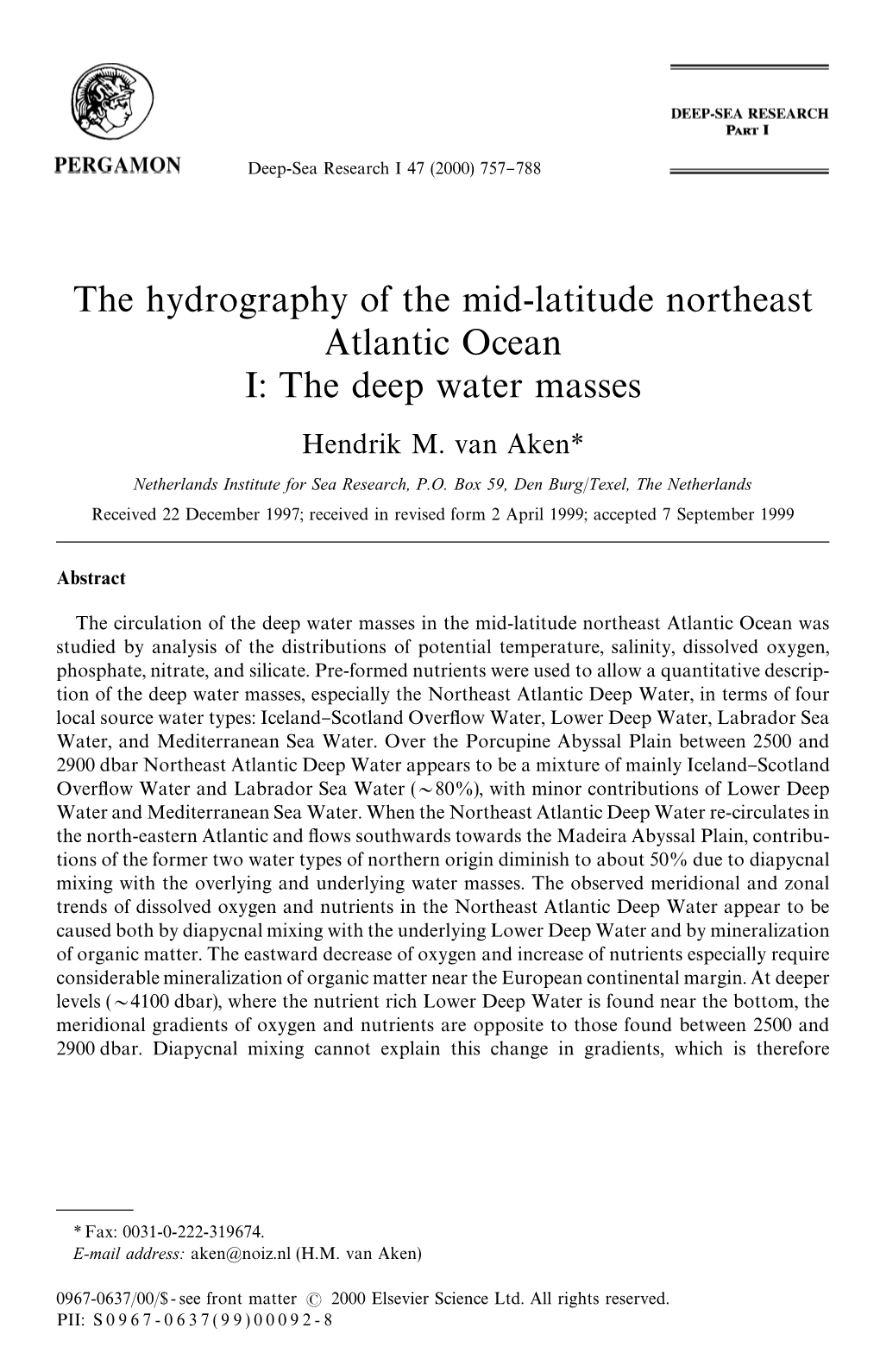 The Hydrography of the Mid-Latitude Northeast Atlantic Ocean I: the Deep Water Masses Hendrik M