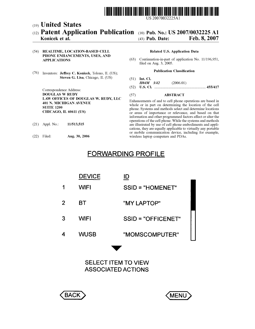 (12) Patent Application Publication (10) Pub. No.: US 2007/0032225A1 Konicek Et Al