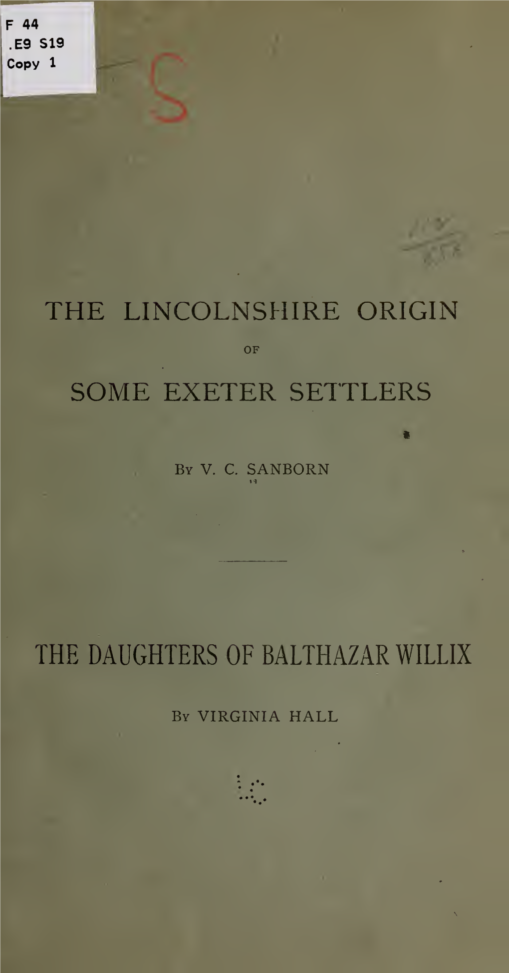 The Lincolnshire Origin of Some Exeter Settlers