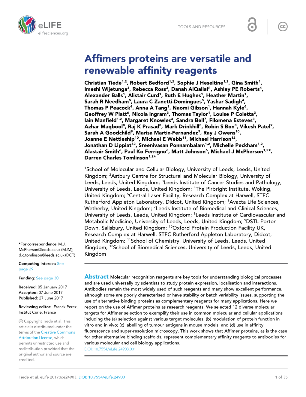 Affimers Proteins Are Versatile and Renewable Affinity Reagents