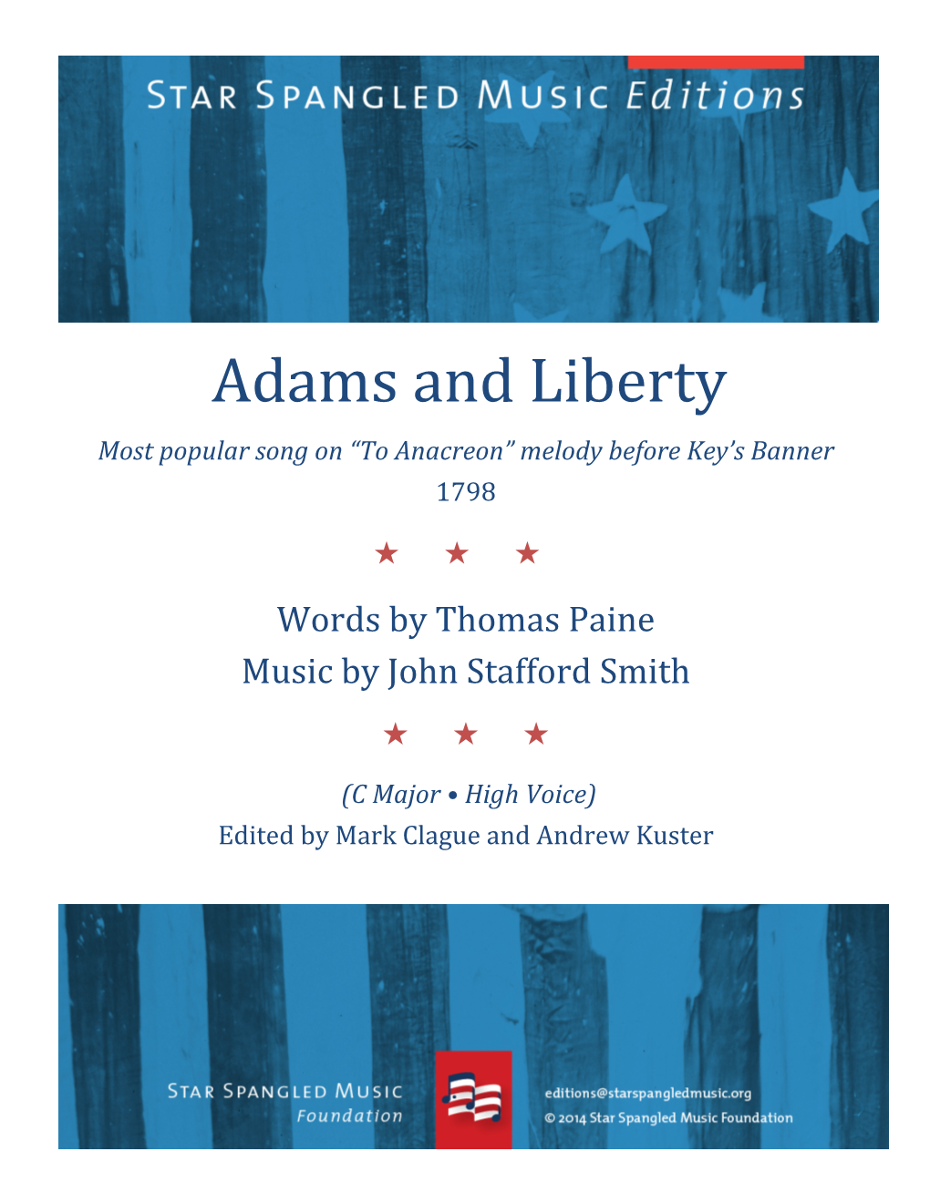 Adams and Liberty Most Popular Song on “To Anacreon” Melody Before Key’S Banner 1798
