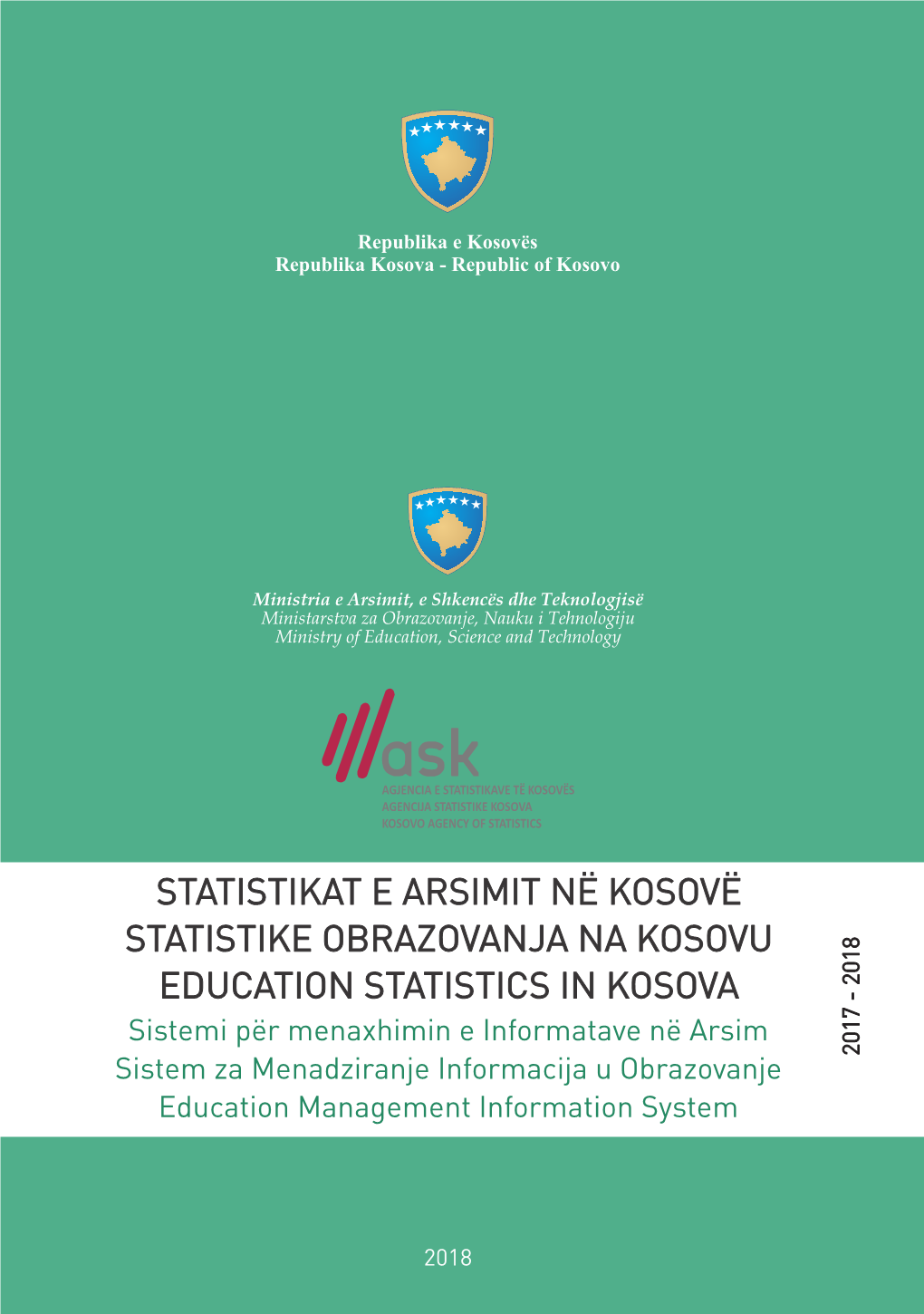23 Korrik 2018 Statistikat E Arsimit Në Kosovë 2017-18