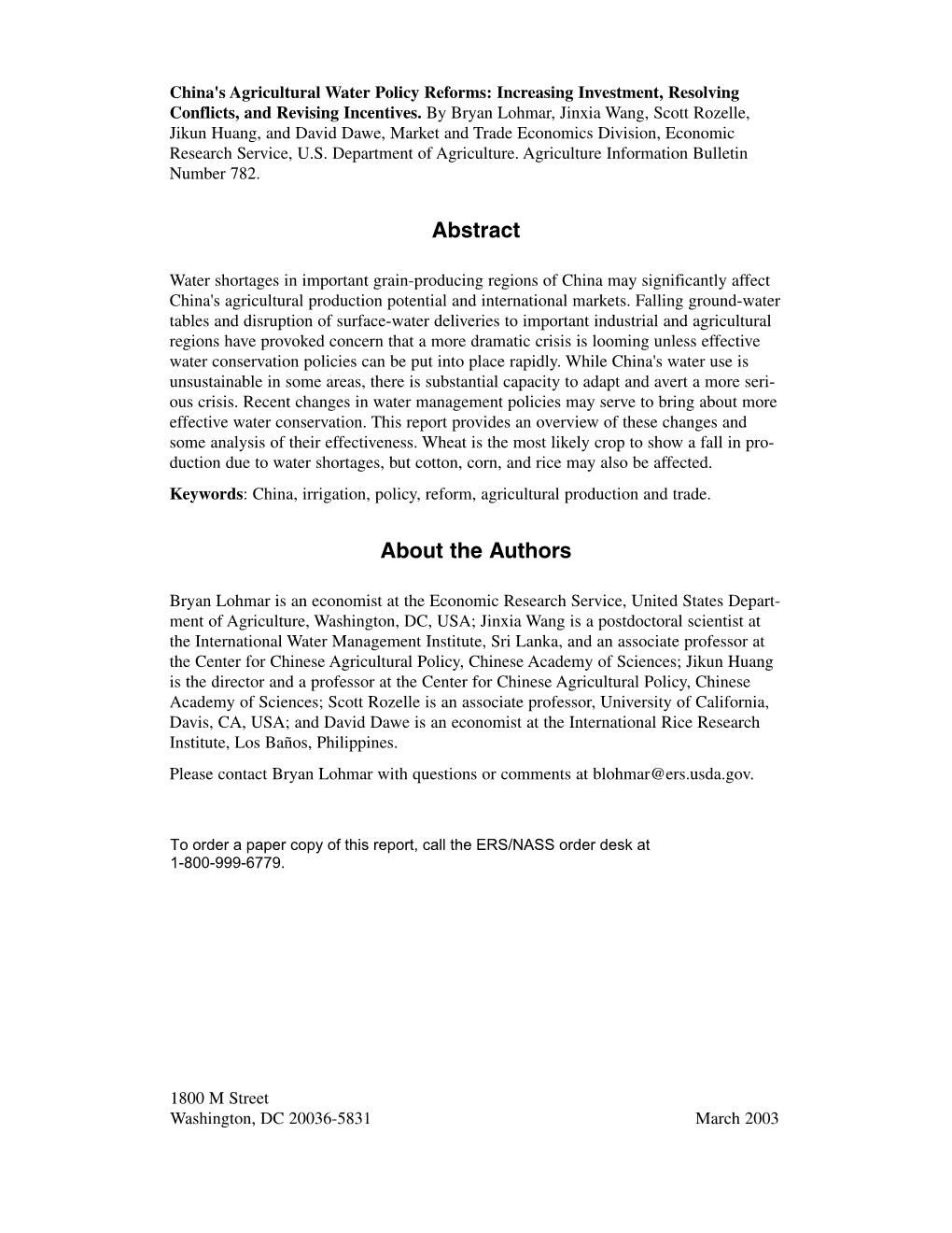 China's Agricultural Water Policy Reforms: Increasing Investment, Resolving Conflicts, and Revising Incentives