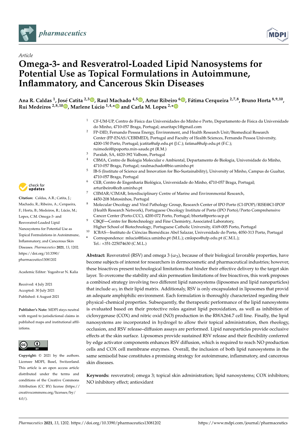 Omega-3- and Resveratrol-Loaded Lipid Nanosystems for Potential Use As Topical Formulations in Autoimmune, Inﬂammatory, and Cancerous Skin Diseases