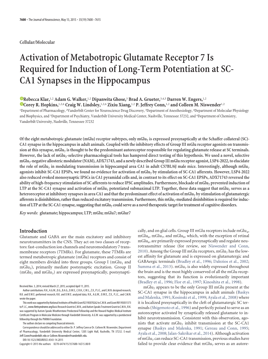 Activation of Metabotropic Glutamate Receptor 7 Is Required for Induction of Long-Term Potentiation at SC- CA1 Synapses in the Hippocampus