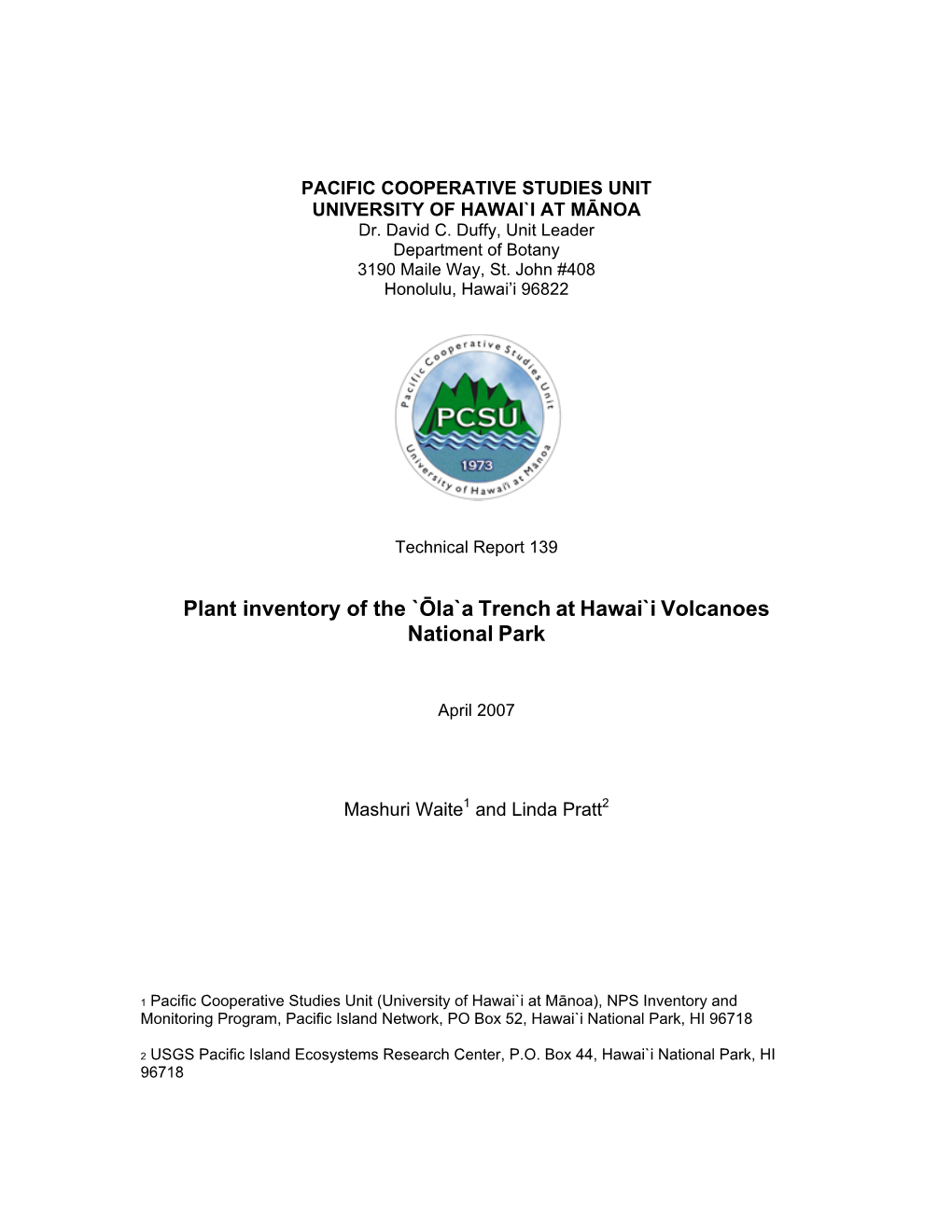 Plant Inventory of the `Ōla`A Trench at Hawai`I Volcanoes National Park